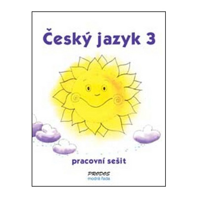 Český jazyk 3 pracovní sešit - 3. ročník - Hana Mikulenková, Radek Malý