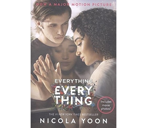 Everything, Everything - Nicola Yoon