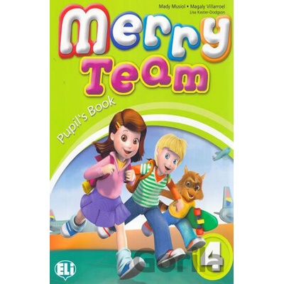 Merry Team 4 Pupil's Book - M. Villarroel, N. Lauder