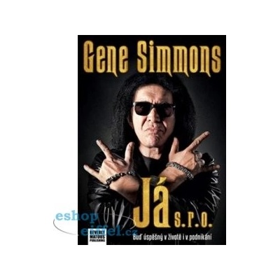 Gene Simmons: Já s.r.o. - Gene Simmons