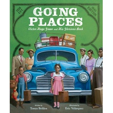 Going Places: Victor Hugo Green and His Glorious Book Bolden Tonya