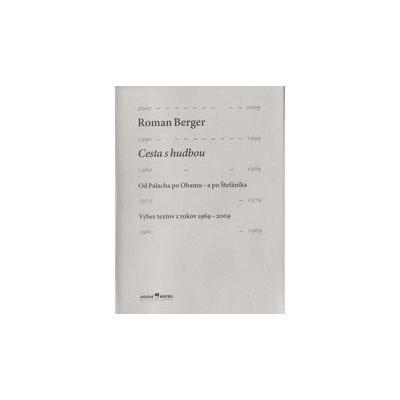 Cesta s hudbou - Berger Roman