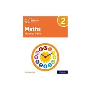 Oxford International Primary Maths Second Edition: Practice Book 2 | Tony Cotton (ISBN: 9781382006736)
