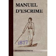 Manuel d'escrime 1877
