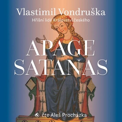 Apage Satanas - Vlastimil Vondruška