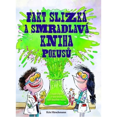 Fakt slizká a smradlavá kniha pokusů Svojtka & Co. s. r. o.