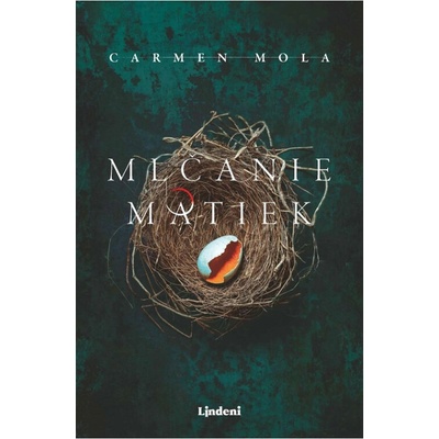 Mlčanie matiek - Carmen Mola