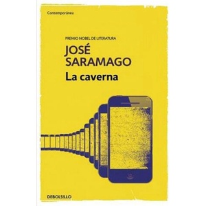 La caverna. Das Zentrum, spanische Ausgabe | JOSE SARAMAGO (ISBN: 9788490628744)