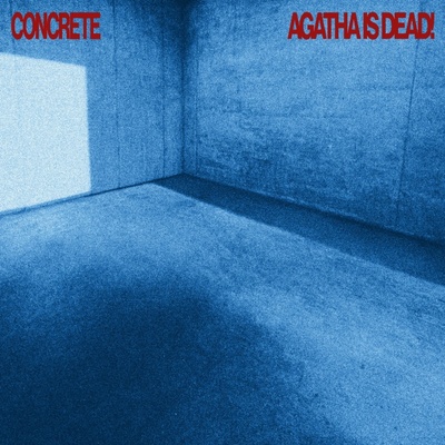 Agatha is Dead! - CONCRETE LP