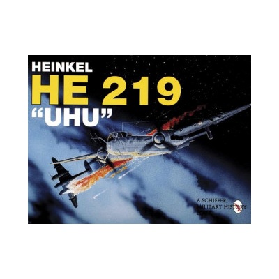 Heinkel He 219 Uhu | Heinz J. Nowarra