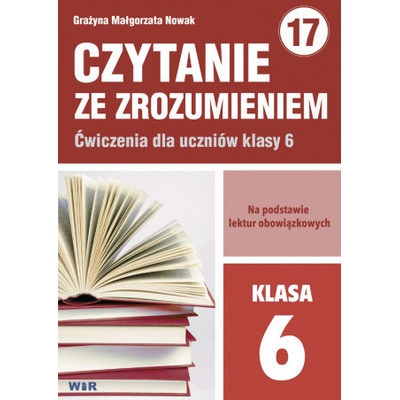 Czytanie ze zrozumieniem dla klasy 6