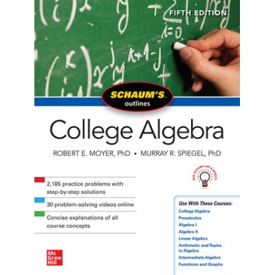 Schaums Outline of College Algebra, Fifth Edition Spiegel Murray R.Paperback