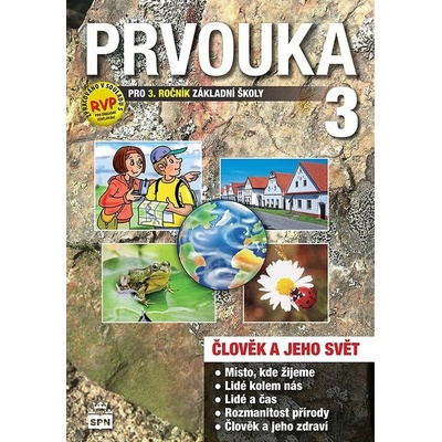 Prvouka 3 pro 3. ročník základní školy Učebnice