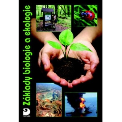 Základy biologie a ekologie - učebnice - Kvasničková Danuše