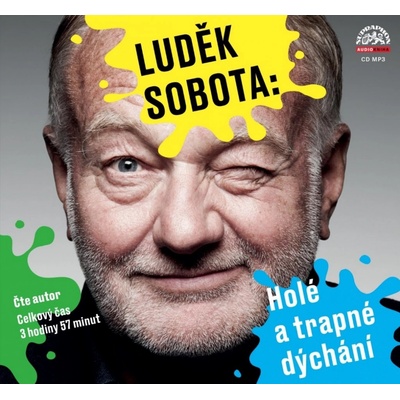 Holé a trapné dýchání - Sobota Luděk