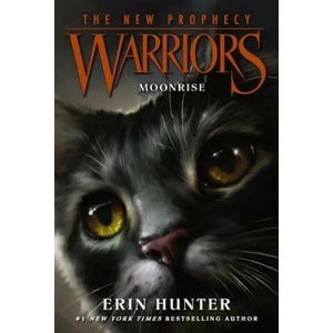 Warriors: The New Prophecy #2: Moonrise | Erin Hunter, Dave Stevenson (2015)