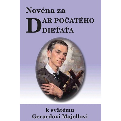 Novéna za dar počatého dieťaťa k svätému Gerardovi Majellovi