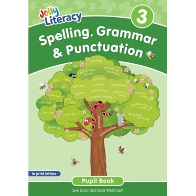 Spelling, Grammar & Punctuation Pupil Book 3