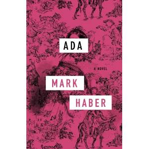 ADA | HABER MARK (ISBN: 9781566897594)