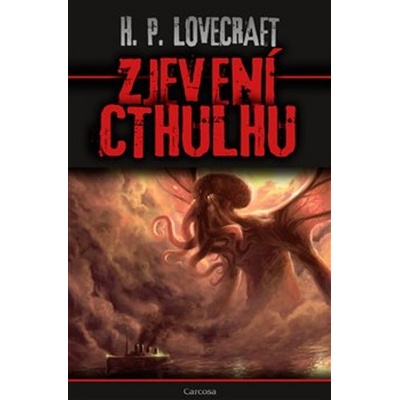Zjevení Cthulhu - Howard Phillips Lovecraft