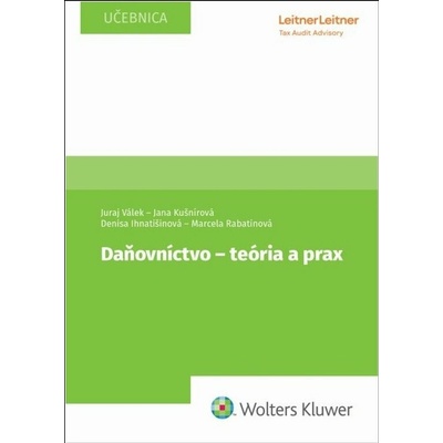 Daňovníctvo - teória a prax