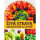 Knihy Živá strava jednoduše a levně