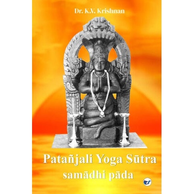 Patanjali Yoga Sutra | Dr. K. V. KRISHNAN