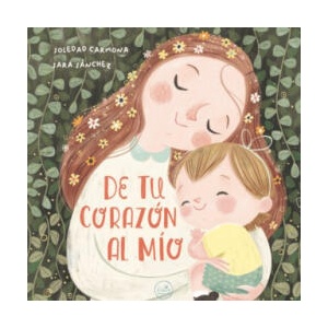 DE TU CORAZÓN AL MÍO | Carmona García, Soledad (2023)