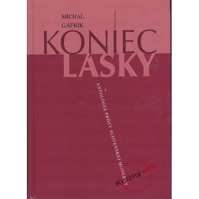 Koniec lásky - Michal Gáfrik