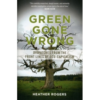 Green Gone Wrong - Heather Rogers