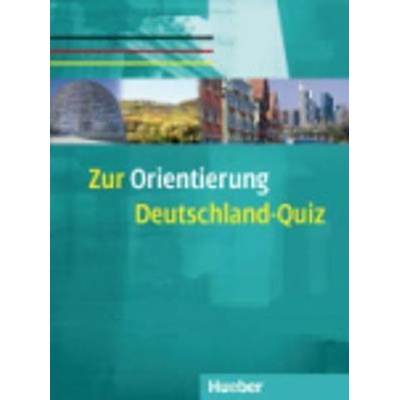 Zur Orientierung Detschland-Quiz