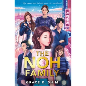 The Noh Family | Shim, Grace K (2024)