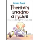 Prevítem snadno a rychle - Simon Brett