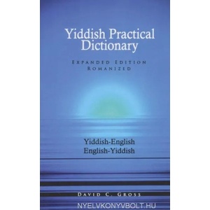 English-Yiddish/Yiddish-English Practical Dictionary (Expanded Romanized Edition) | David Gross (ISBN: 9780781804394)