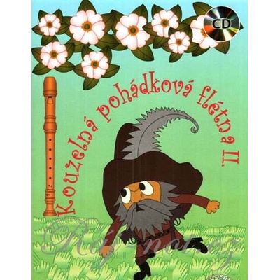 Kúzelná rozprávková flauta 2 Zbyněk Štiller