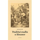 Tradičná svadba u Slovanov - Ján Komorovský