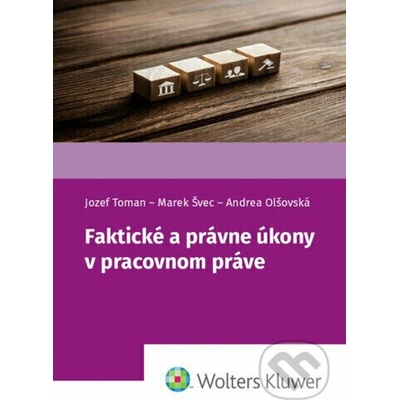 Faktické a právne úkony v pracovnom práve