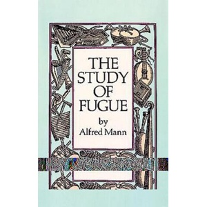 The Study of Fugue (ISBN: 9780486254395)