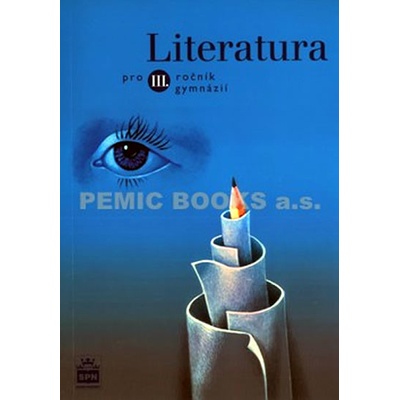 Literatura pro 3. ročník gymnázií