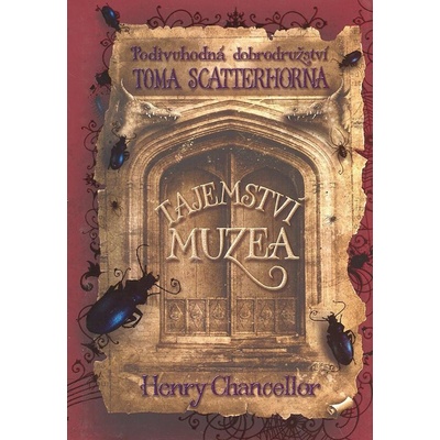 Tajemství muzea - Henry Chancellor