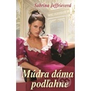 Múdra dáma podľahne