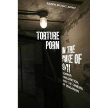 Torture Porn in the Wake of 9/11