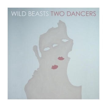 WILD BEASTS: TWO DANCERS CD