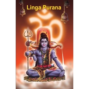Linga Purana | B. K. Chaturvedi (ISBN: 9788128806797)