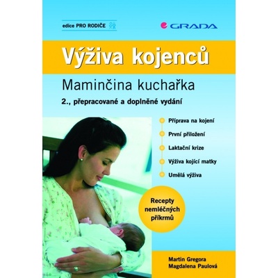 Výživa kojenců - Martin Gregora, Magdalena Paulová