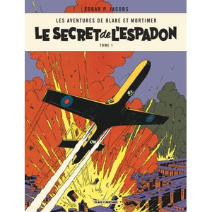 Blake & Mortimer - Tome 1 - Le Secret de l'Espadon - Tome 1 | Edgar P. Jacobs, Edgar P. Jacobs (ISBN: 9782870971659)