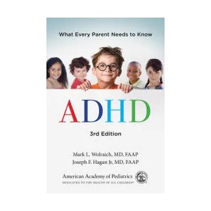 ADHD | American Academy Of Pediatrics, Mark L. Wolraich MD Faap, Joseph F. Hagan Jr. MD Faap (ISBN: 9781610022644)