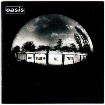 Oasis - Don'T Believe The Truth (CD) (5055019603020)
