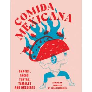 Comida Mexicana | Cienfuegos, Rosa (ISBN: 9781925811490)