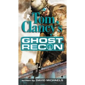 Tom Clancy's Ghost Recon | David Michaels (ISBN: 9780425220146)